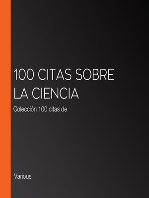 100 citas sobre la ciencia - Audiobook